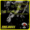 The Duel - Soundtrack to the End of the World (The Zak Splash Story) [feat. Max Splodge]