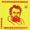 Boris Khaikin & Leningrad State Opera Orchestra - Khovantchina